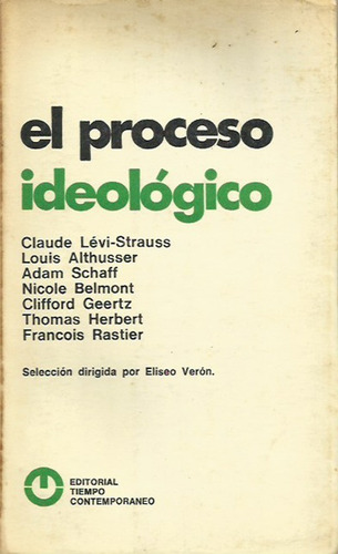 El Proceso Ideológico  Claude Levi-strauss, Louis Althusser 