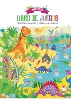 Comprar Aventuras - Libro De Juegos: Laberintos, Búsquedas Y Dibujos Para Colorear, De No Aplica. Aventuras, Vol. 1. Editorial El Gato De Hojalata, Tapa Blanda En Español, 2023