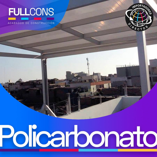 Imagen 1 de 10 de Láminas Policarbonato Alveolar Techos, Cubiertas Pérgolas Uv