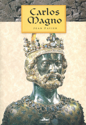 Carlos Magno: monografia de um bairro, de Favier, Jean. Editorial Editora Estação Liberdade, capa mole em português, 2004
