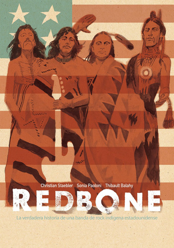 Libro: Redbone: La Verdadera Historia De Una Banda De Rock I