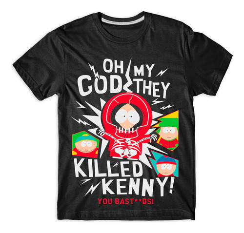 Remera South Park Oh My God, They Killed Kenny Serigrafia
