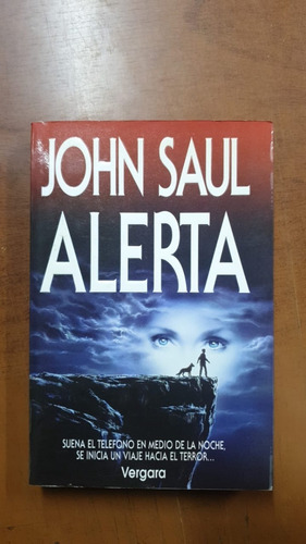 Alerta- John Saul- Editorial Vergara-libreria Merlin