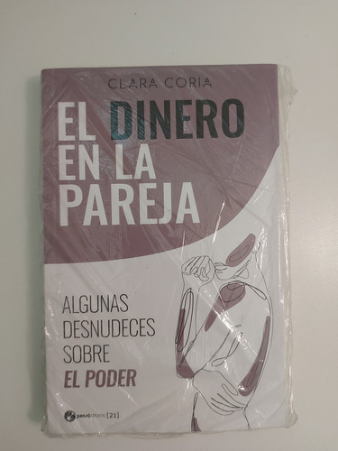 El Dinero En La Pareja - Clara Coria (n)