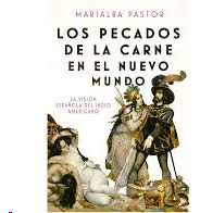 Libro Pecados De La Carne En El Nuevo Mundo, Los