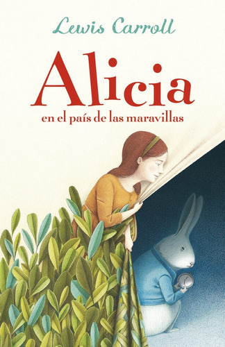 Alicia En El País De Las Maravillas, De Carroll, Lewis. Editorial Alfaguara, Tapa Blanda, Edición 1 En Español