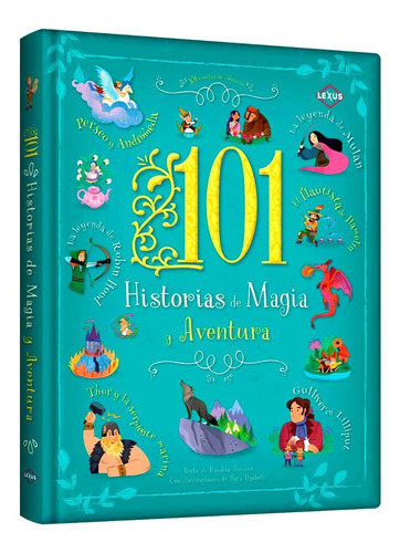 Libro 101 Historias De Magia Y Aventura Para Niños