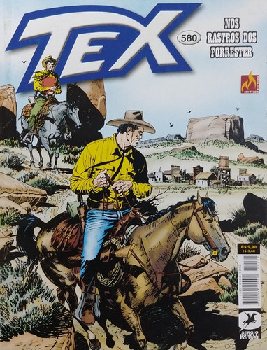 Tex: Nos Rastros Dos Forrester, De Pasquale Ruju. Série Tex, Vol. 580. Editora Mythos, Capa Mole, Edição 580 Em Português, 2018