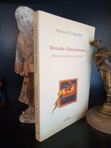 Moradas Nietzscheanas - Filosofía - Cragnolini