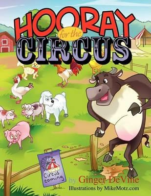 Libro Hooray For The Circus : A Story Of Sam The Lamb - G...