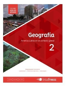 Libro Escolar Geografía 2  Ambientes  Territorios De América