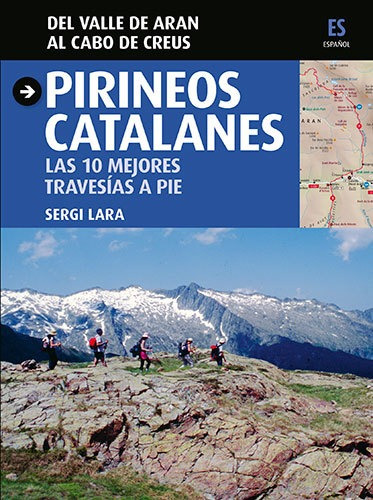 Pirineos Catalanes, Las 10 Mejores Travesías