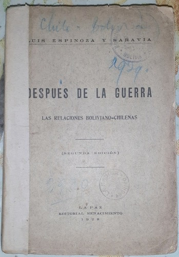 Guerra Del Pacifico Relaciones Chile Bolivia Espinoza Saravi