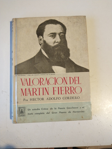 Valoración Del Martín Fierro Héctor Cordero