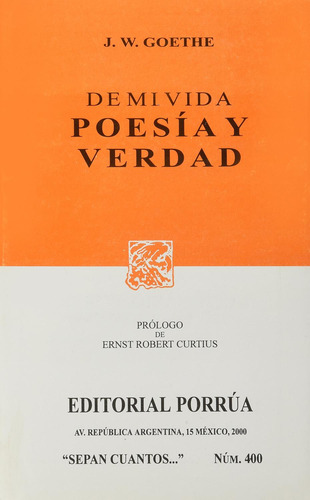 Libro De Mi Vida: Poesía Y Verdad