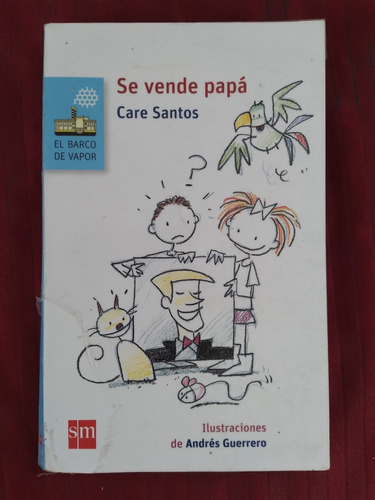 Colección El Barco De Vapor: Se Vende Papá, Care Santos 
