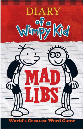 Diary Of A Wimpy Kid Mad Libs: El Mejor Juego Palabras Del