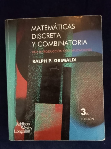 Matemática Discreta Y Combinatoria De Ralph Grimaldi 
