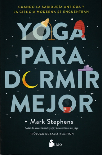 Yoga Para Dormir Mejor. Mark Stephens