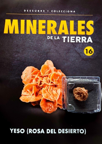 Coleccion Minerales Nº 16 Yeso (rosa Del Desierto)