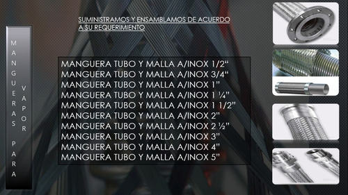 Mangueras Para Vapor Tubo Malla / Trasegado