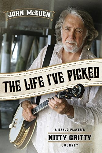 Book : The Life Ive Picked A Banjo Players Nitty Gritty...