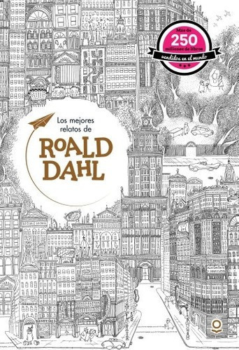 Los Mejores Relatos De Roald Dahl - Loqueleo Juvenil