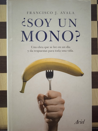 ¿soy Un Mono?-francisco J. Ayala