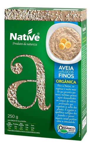 Aveia Orgânica em Flocos Finos Native 250g