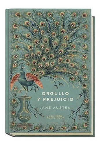 Libro Orgullo Y Prejuicio - Colección Novelas Eternas 