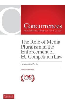 Libro The Role Of Media Pluralism In The Enforcement Of E...