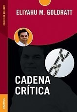 Cadena Critica (coleccion Goldratt) - Goldratt Eliyahu M. (