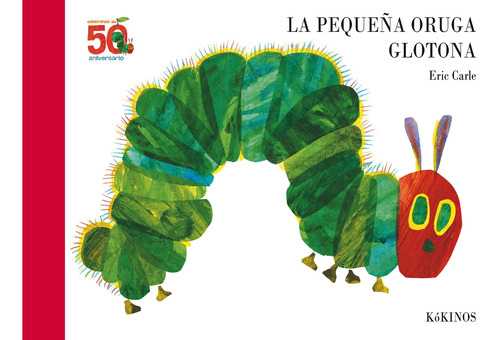 Pequeña Oruga Glotona (50ª Aniversario) - 