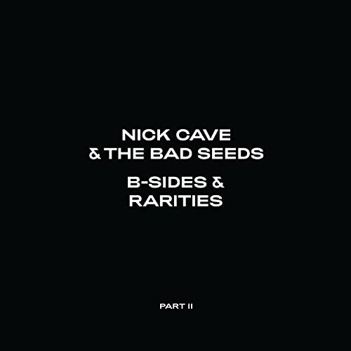Cd B-sides And Rarities Part Ii (2cd Digi-pack) - Nick Cave