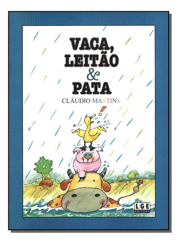 Libro Vaca Leitao E Pata De Martins Claudio Ler Editora(ant