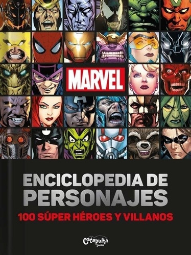 Enciclopedia De Personajes - 100 Super Heroes Y Villanos - 