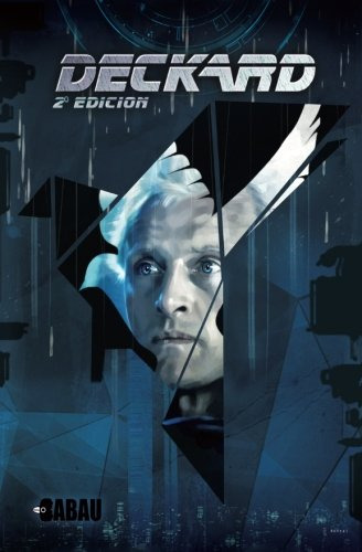 Deckard: El Comic Book De Suenan Los Androides Con Ovejas El