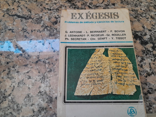 Exegesis, Problemas De Método Y Ejercicios De Lectura.