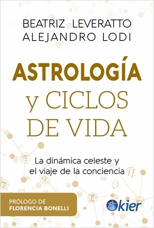 Astrologia Y Ciclos De Vida - Beatriz, Lodi