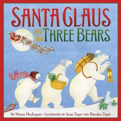 Santa Claus And The Three Bears - Maria Modugno