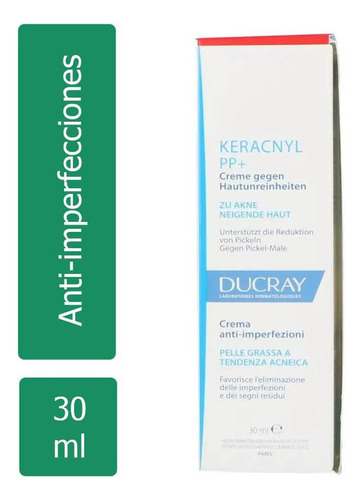 Crema Ducray Keracnyl Pp Anti-imperfecciones Tubo Con 30 Ml