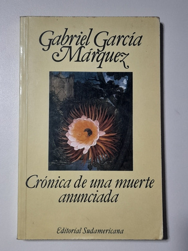 Gabriel Garcia Marquez - Cronica De Una Muerte Anunciada 