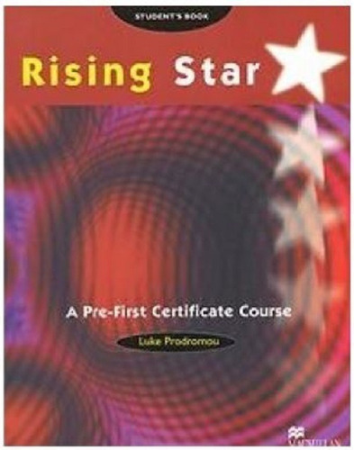 Rising Star A Pre First Certificate Course Student's Book