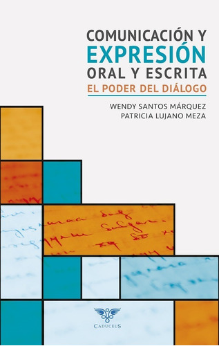 Comunicación Y Expresión Oral Y Escrita