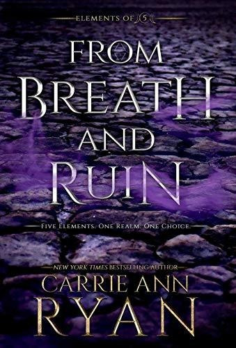 Book : From Breath And Ruin (elements Of Five) - Ryan,...
