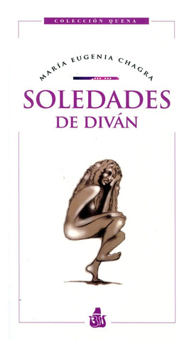 Libro Soledades De Divan - Maria Eugenia Chagra