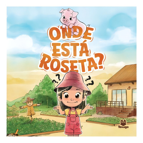 Onde Está Roseta?, De Gabriella De Moraes. Editorial Texugo, Capa Mole, Edição 1 Em Português, 2024