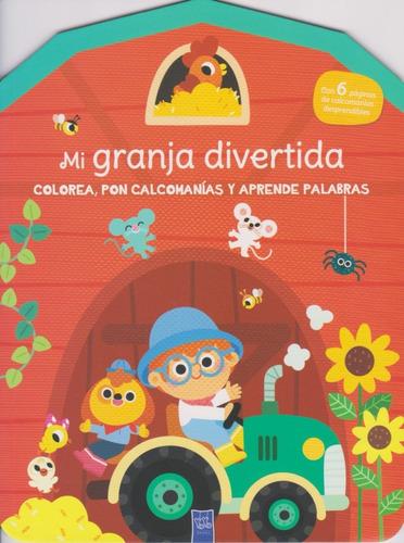 Colorea, Pon Calcomanías Y Aprende Palabras. Mi Granja Dive