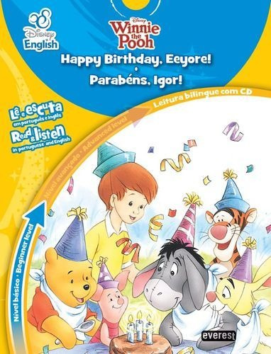Libro Disney English: Happy Birthday, Eeyore! / Parabéns, I