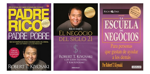 Libro Padre Rico, Negocio Del Siglo Xxi, Escuela De Negocios